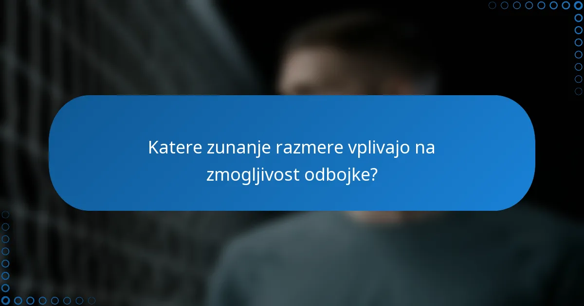 Katere zunanje razmere vplivajo na zmogljivost odbojke?